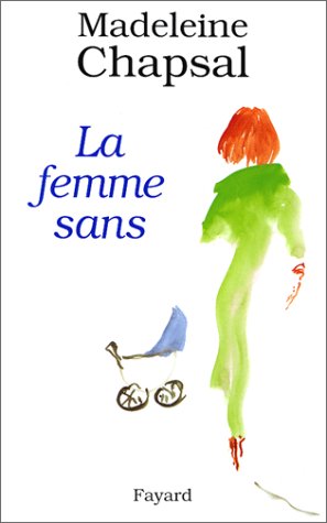 LA FEMME SANS