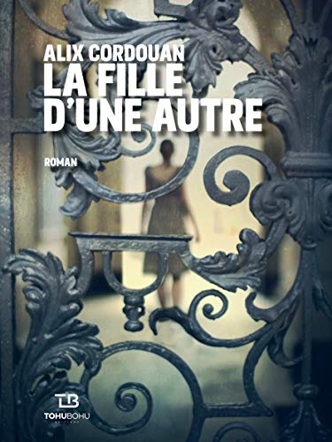 LA FILLE D'UNE  AUTRE