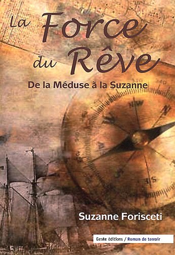 LA FORCE DU RÊVE