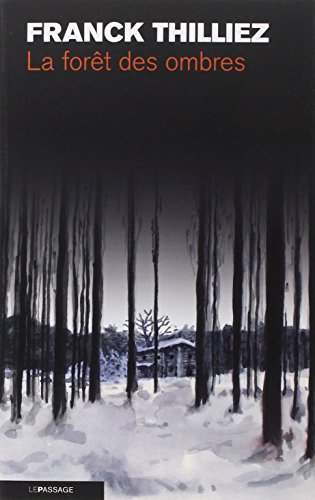 LA FORÊT DES OMBRES