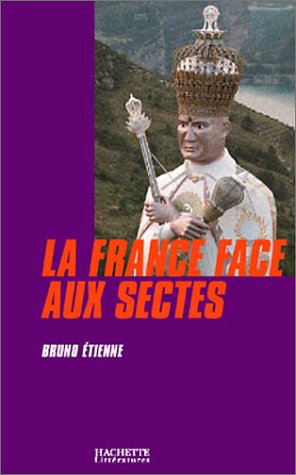 LA FRANCE FACE AUX SECTES