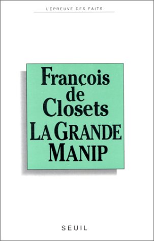 LA GRANDE MANIP