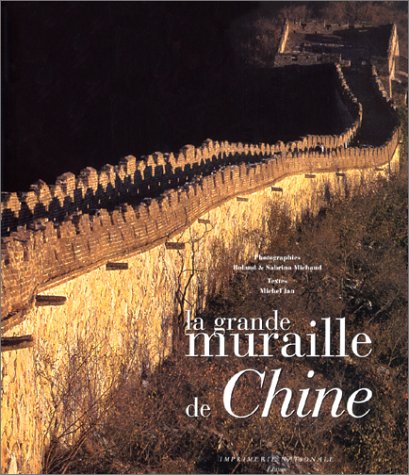 LA GRANDE MURAILLE DE CHINE