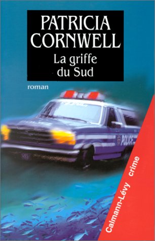LA GRIFFE DU SUD
