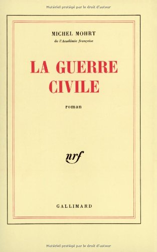 LA GUERRE CIVILE