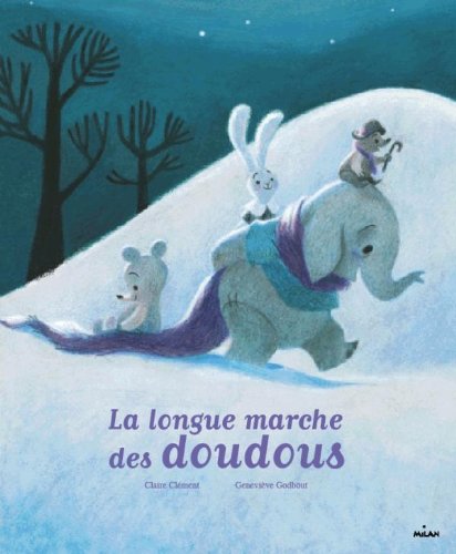 LA LONGUE MARCHE DES DOUDOUS