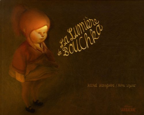 LA LUMIÈRE DE BOUCHKA