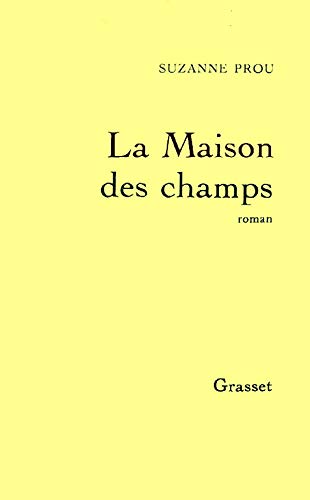 LA MAISON DES CHAMPS