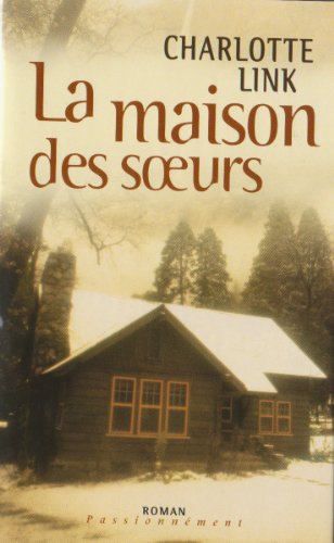 LA MAISON DES SOEURS