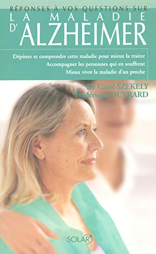 LA MALADIE D'ALZHEIMER