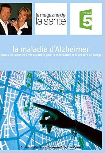 LA MALADIE D'ALZHEIMER