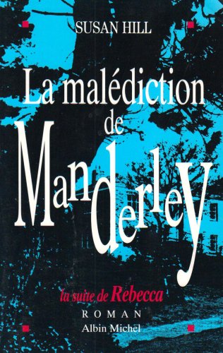 LA MALÉDICTION DE MANDERLEY