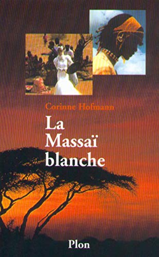 LA MASSAÏ BLANCHE