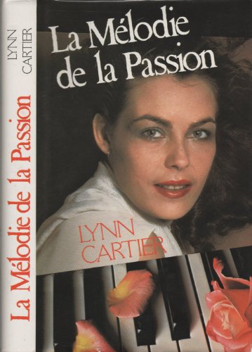LA MELODIE DE LA PASSION