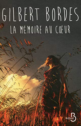 LA MÉMOIRE AU COEUR