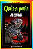 LA MENACE DE LA FORÊT