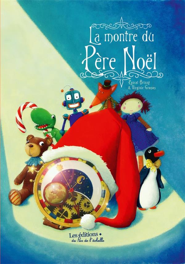 LA MONTRE DU PERE NOËL
