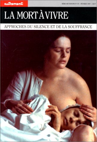 LA MORT A VIVRE