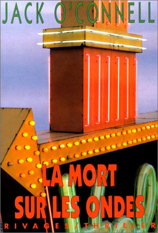 LA MORT SUR LES ONDES