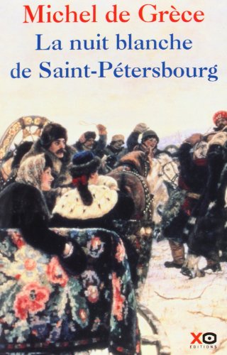 LA NUIT BLANCHE DE SAINT-PÉTERSBOURG