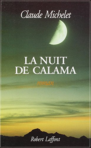 LA NUIT DE CALAMA