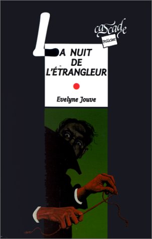 LA NUIT DE L'ÉTRANGLEUR