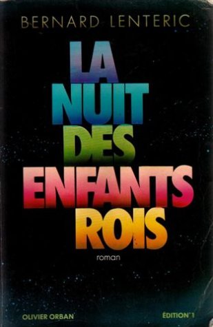 LA NUIT DES ENFANTS ROIS