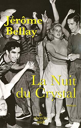 LA NUIT DU CRYSTAL