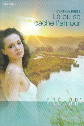 LÀ OÙ SE CACHE L'AMOUR