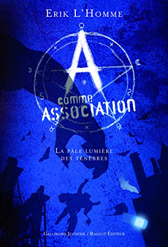 LA PÂLE LUMIÈRE DES TÉNÈBRES