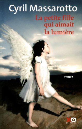 LA PETITE FILLE QUI AIMAIT LA LUMIÈRE