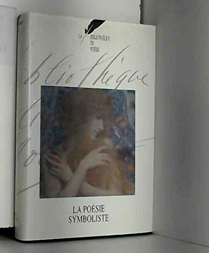 LA POÉSIE SYMBOLISTE