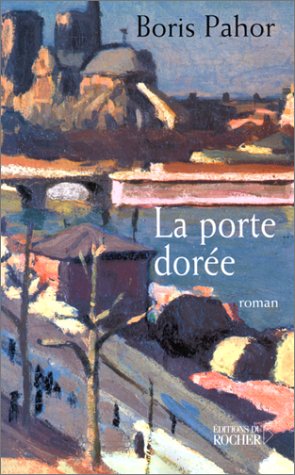 LA PORTE DORÉE