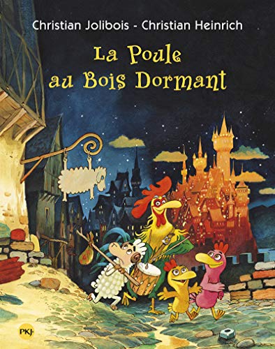 LA POULE AU BOIS DORMANT