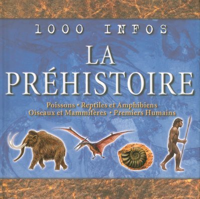 LA PRÉHISTOIRE