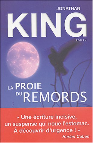 LA PROIE DU REMORDS