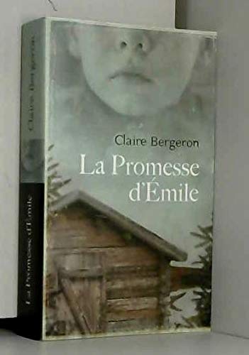 LA PROMESSE D'ÉMILE