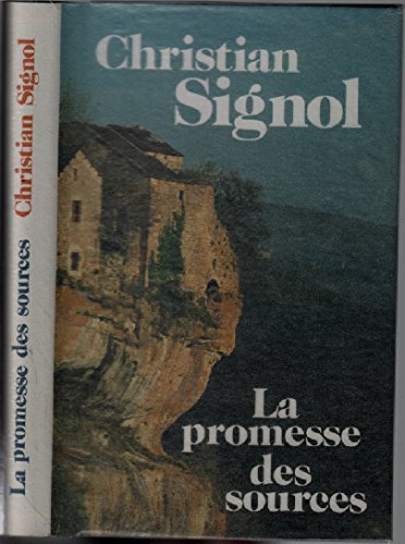 LA PROMESSE DES SOURCES