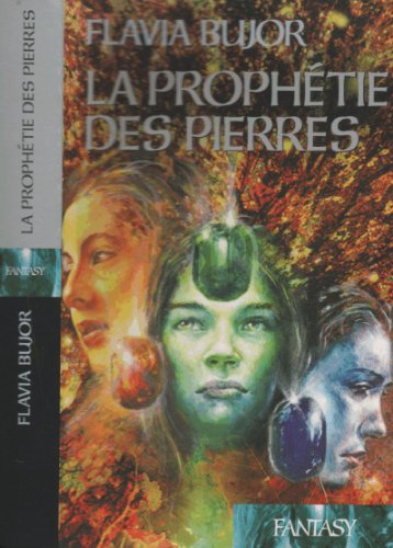 LA PROPHÉTIE DES PIERRES