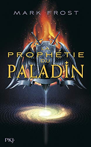 LA PROPHÉTIE DU PALADIN