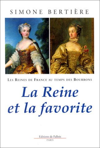 LA REINE ET LA FAVORITE