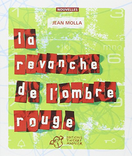 LA REVANCHE DE L'OMBRE ROUGE
