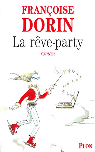LA RÊVE-PARTY