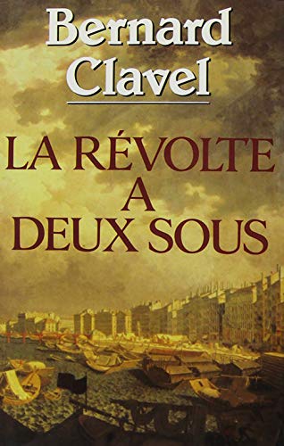 LA RÉVOLTE À DEUX SOUS