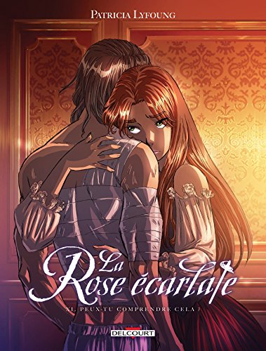 LA ROSE ÉCARLATE T11