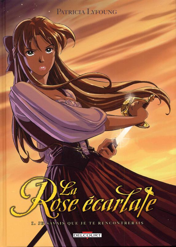 LA ROSE ÉCARLATE T1