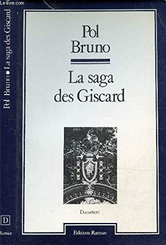 LA SAGA DES GISCARD