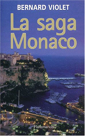 LA SAGA MONACO