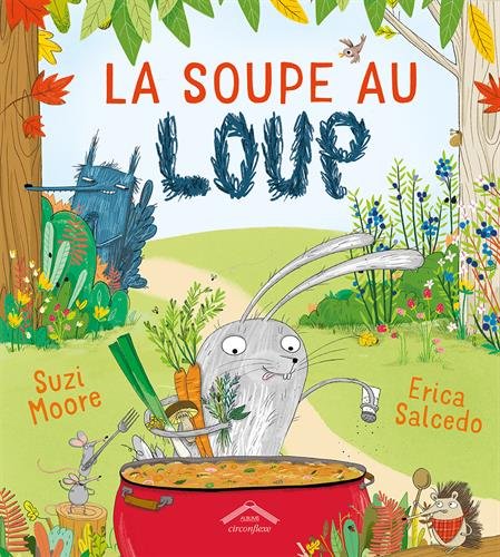 LA SOUPE AU LOUP
