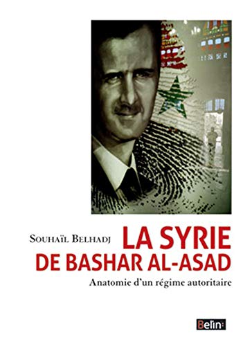 LA SYRIE DE BASHAR AL-ASAD